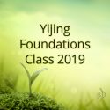Yijing Foundations Class (starting this Sunday)